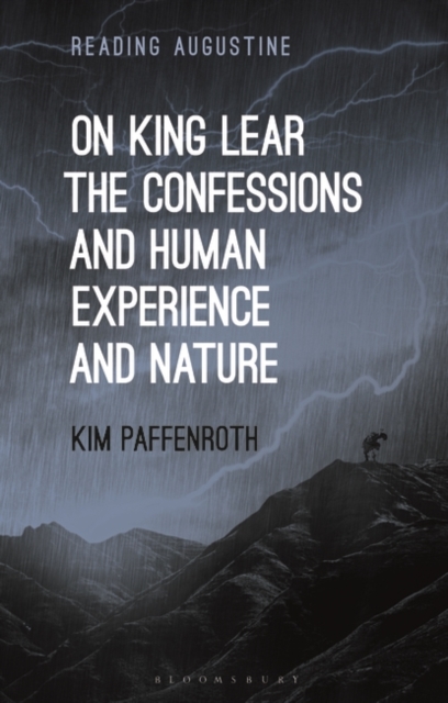 On King Lear, The Confessions, and Human Experience and Nature, EPUB eBook