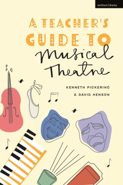 A Teacher s Guide to Musical Theatre, EPUB eBook