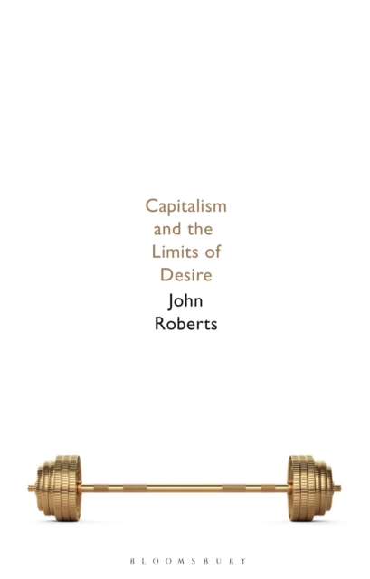 Capitalism and the Limits of Desire, Paperback / softback Book