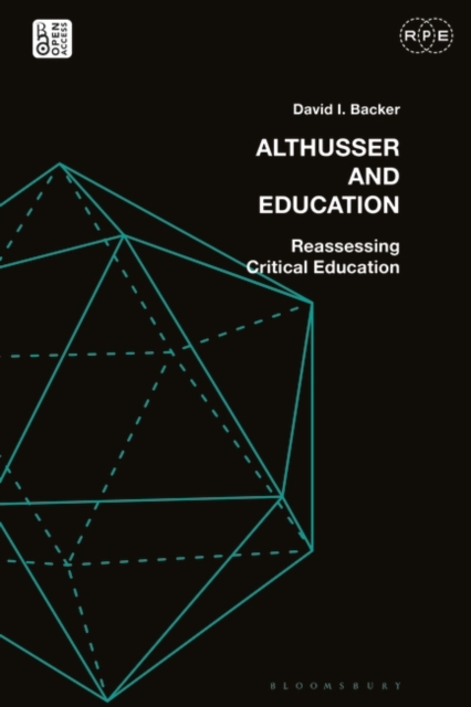 Althusser and Education : Reassessing Critical Education, Paperback / softback Book