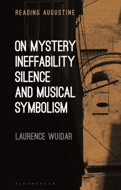 On Mystery, Ineffability, Silence and Musical Symbolism, EPUB eBook