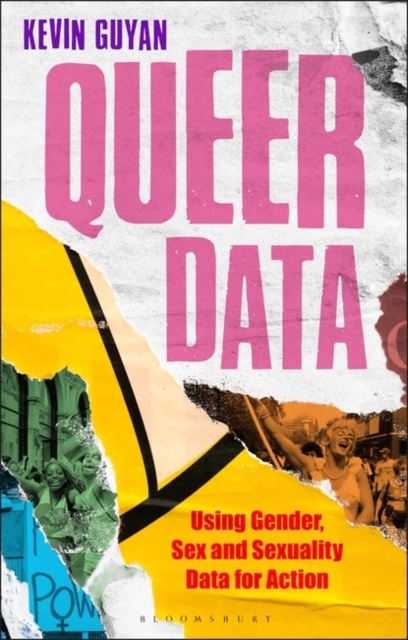 Queer Data : Using Gender, Sex and Sexuality Data for Action, PDF eBook