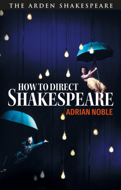 How to Direct Shakespeare, Hardback Book