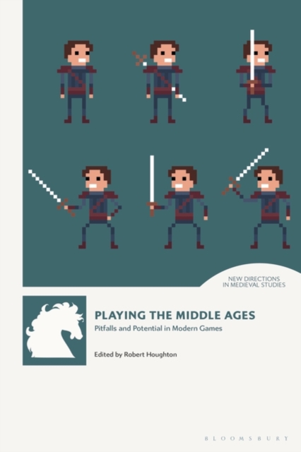 Playing the Middle Ages : Pitfalls and Potential in Modern Games, Hardback Book