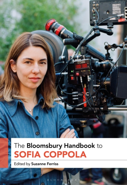 The Bloomsbury Handbook to Sofia Coppola, EPUB eBook