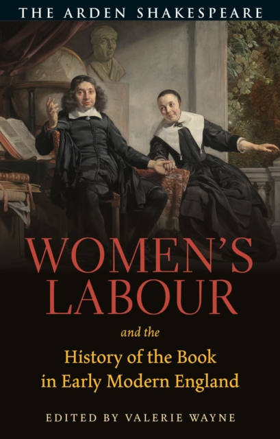 Women’s Labour and the History of the Book in Early Modern England, Paperback / softback Book