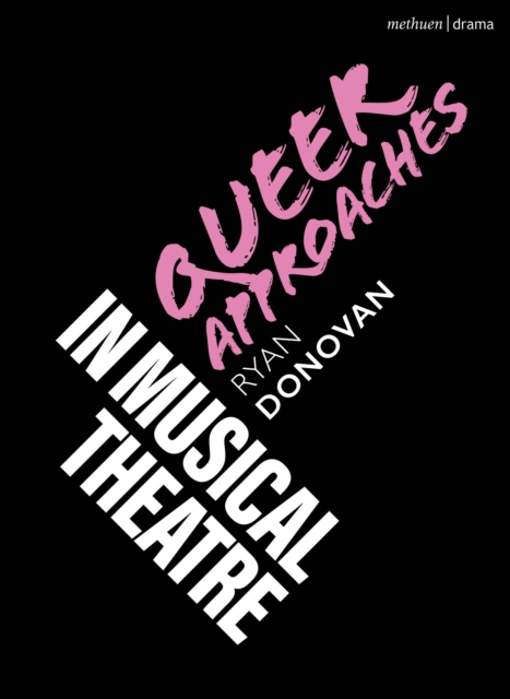 Queer Approaches in Musical Theatre, EPUB eBook