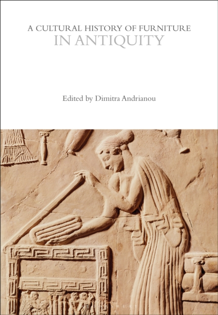 A Cultural History of Furniture in Antiquity, EPUB eBook