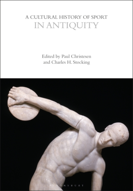 A Cultural History of Sport in Antiquity, PDF eBook