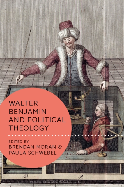 Walter Benjamin and Political Theology, Hardback Book