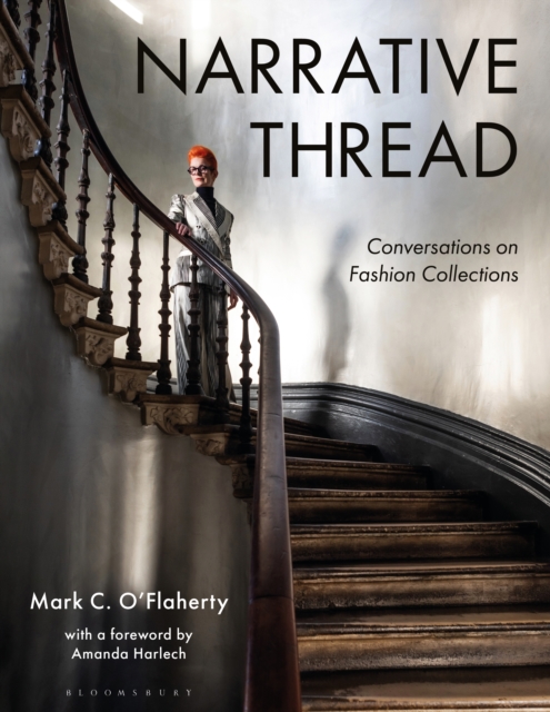 Narrative Thread : Conversations on Fashion Collections, PDF eBook