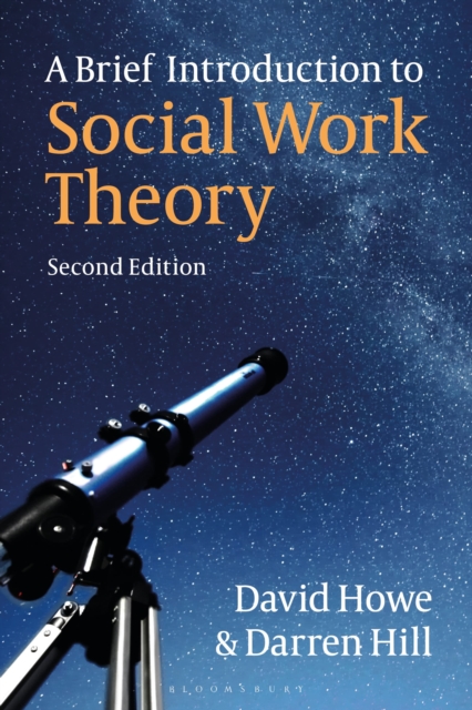 A Brief Introduction to Social Work Theory, Hardback Book