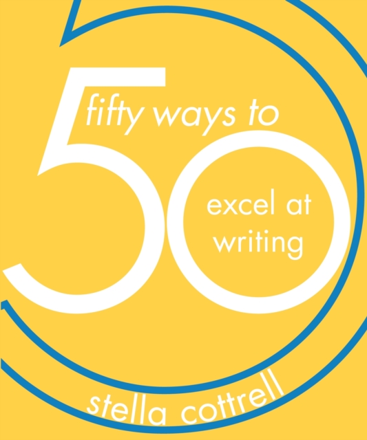 50 Ways to Excel at Writing, EPUB eBook