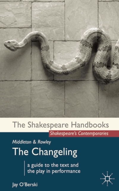 Middleton and Rowley: The Changeling, EPUB eBook
