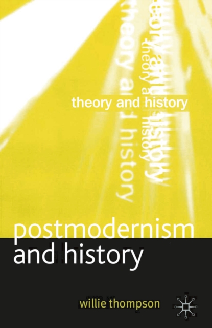 Postmodernism and History, EPUB eBook