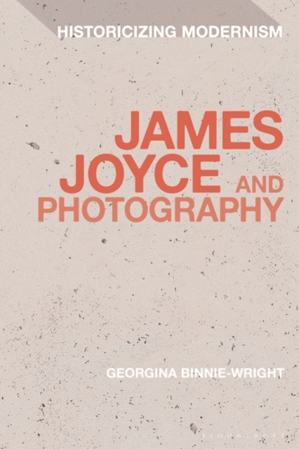 James Joyce and Photography, Paperback / softback Book