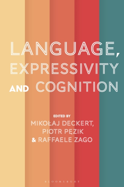 Language, Expressivity and Cognition, Paperback / softback Book