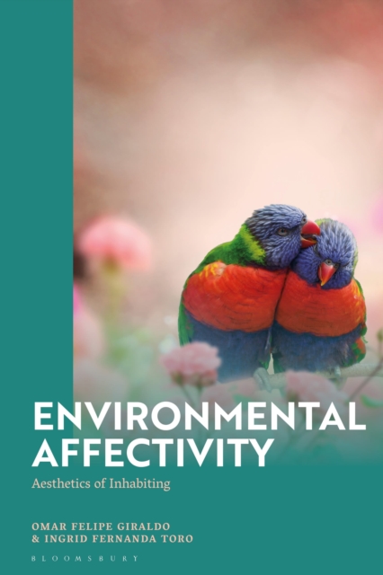 Environmental Affectivity : Aesthetics of Inhabiting, PDF eBook