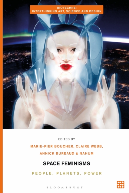 Space Feminisms : People, Planets, Power, PDF eBook