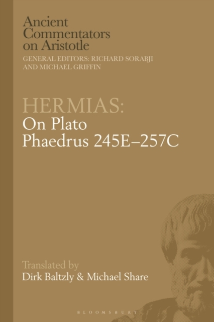 Hermias: On Plato Phaedrus 245E-257C, Paperback / softback Book