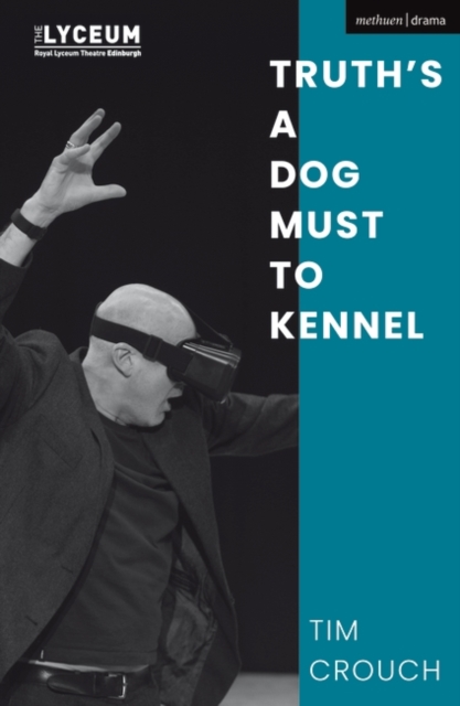 Truth s a Dog Must to Kennel, PDF eBook