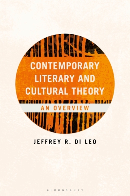 Contemporary Literary and Cultural Theory : An Overview, Hardback Book