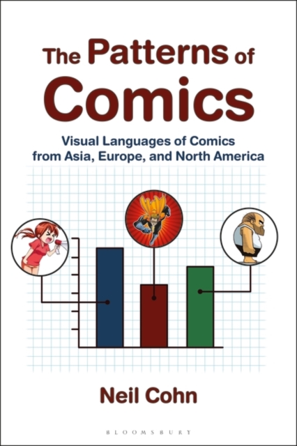 The Patterns of Comics : Visual Languages of Comics from Asia, Europe, and North America, Hardback Book