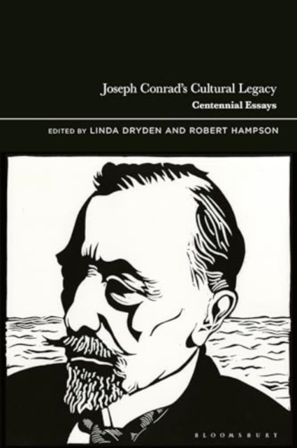 Joseph Conrad’s Cultural Legacy : Centennial Essays, Hardback Book
