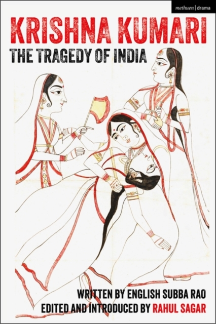 Krishna Kumari: The Tragedy of India, Paperback / softback Book