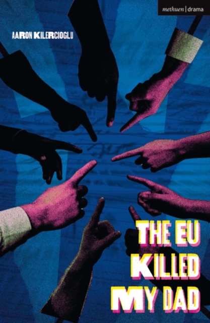 The EU Killed My Dad, Paperback / softback Book