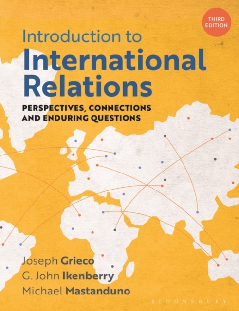 Introduction to International Relations : Perspectives, Connections and Enduring Questions, PDF eBook