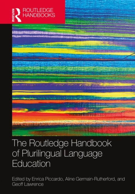 The Routledge Handbook of Plurilingual Language Education, PDF eBook