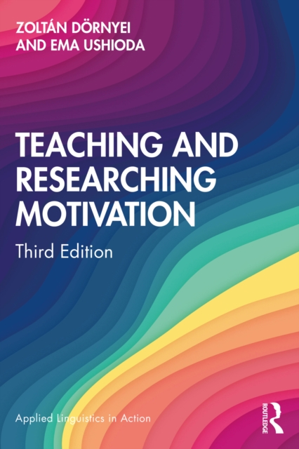 Teaching and Researching Motivation, EPUB eBook