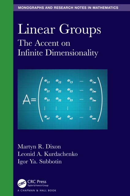 Linear Groups : The Accent on Infinite Dimensionality, EPUB eBook