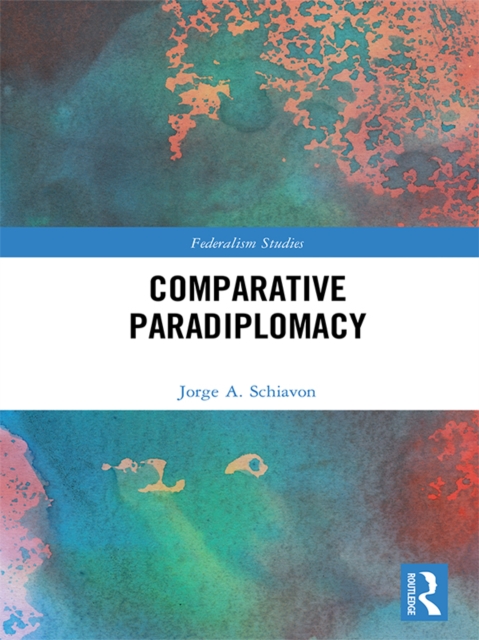 Comparative Paradiplomacy, PDF eBook