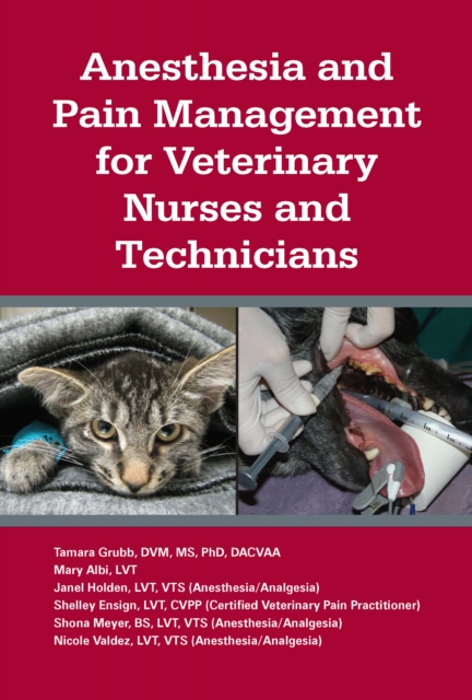 Anesthesia and Pain Management for Veterinary Nurses and Technicians, EPUB eBook