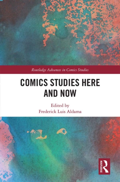 Comics Studies Here and Now, EPUB eBook