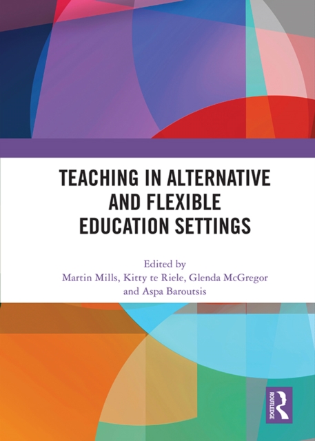 Teaching in Alternative and Flexible Education Settings, EPUB eBook