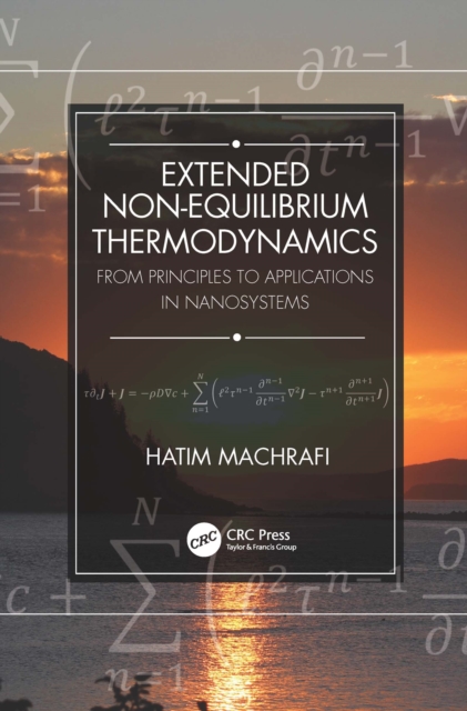 Extended Non-Equilibrium Thermodynamics : From Principles to Applications in Nanosystems, EPUB eBook