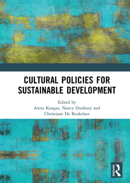 Cultural Policies for Sustainable Development, PDF eBook