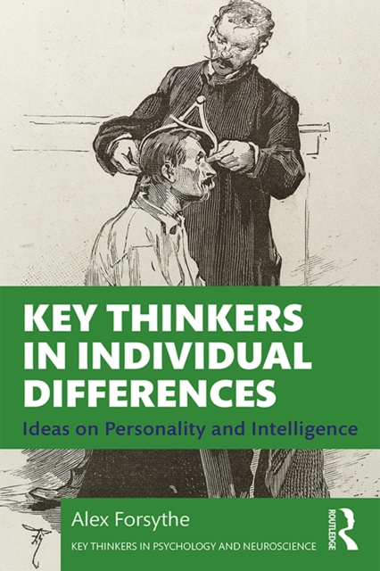 Key Thinkers in Individual Differences : Ideas on Personality and Intelligence, PDF eBook
