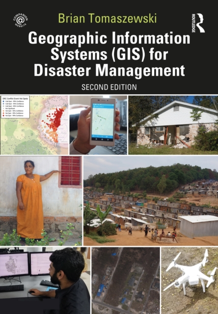 Geographic Information Systems (GIS) for Disaster Management, EPUB eBook