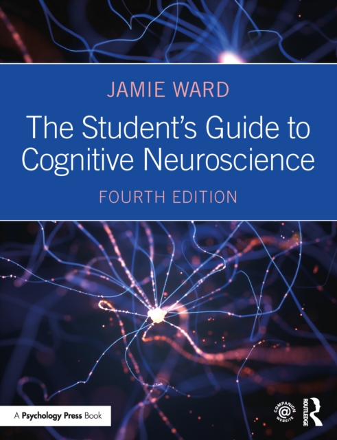 The Student's Guide to Cognitive Neuroscience, EPUB eBook