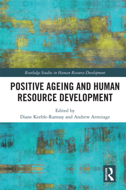 Positive Ageing and Human Resource Development, EPUB eBook