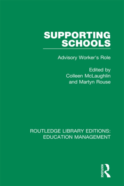 Supporting Schools : Advisory Worker's Role, EPUB eBook