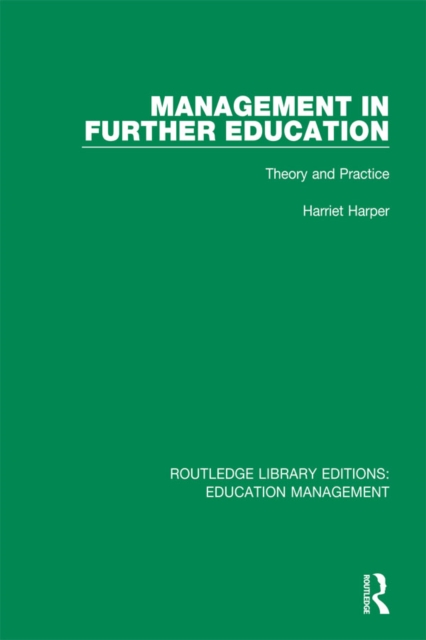 Management in Further Education : Theory and Practice, EPUB eBook