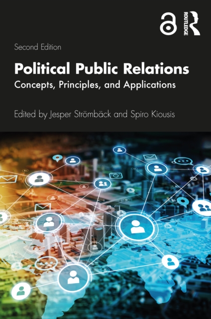 Political Public Relations : Concepts, Principles, and Applications, EPUB eBook