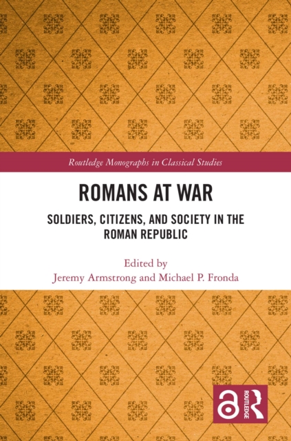 Romans at War : Soldiers, Citizens, and Society in the Roman Republic, EPUB eBook