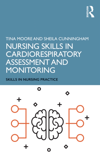 Nursing Skills in Cardiorespiratory Assessment and Monitoring, EPUB eBook