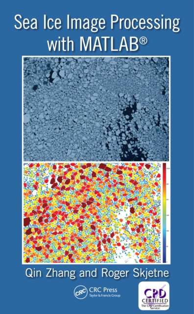 Sea Ice Image Processing with MATLAB(R), EPUB eBook